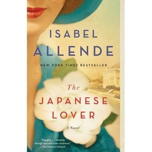 The Japanese Lover -- Isabel Allende
